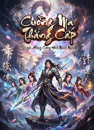 Cuồng Ma Thăng Cấp (Dịch)